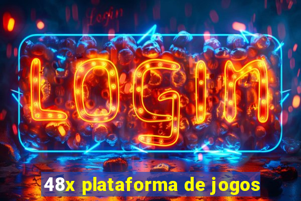 48x plataforma de jogos